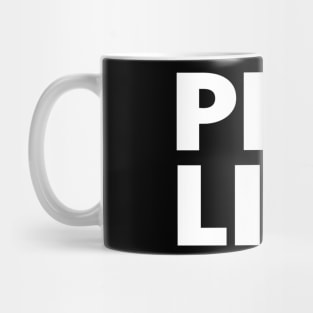 Pro Life Mug